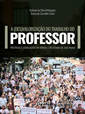 cover image of A (Des)Valorização do Trabalho do Professor